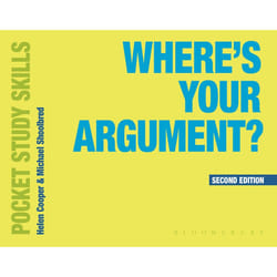 Wheres Your Argument by Cooper & Helen University of Birmingham & UK