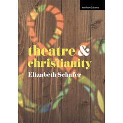Theatre and Christianity - [Livre en VO]