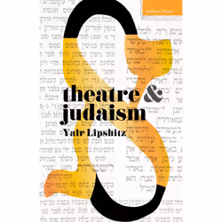 ISBN Theatre and Judaism, Anglais, Livre broché, 96 pages