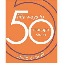 ISBN 50 Ways to Manage Stress, Anglais, Livre broché, 130 pages