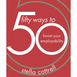 ISBN 50 Ways to Boost Your Employability