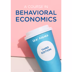 ISBN A Course in Behavioral Economics, Anglais, Livre broché, 352 pages