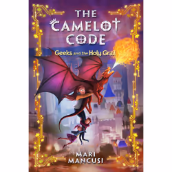 ISBN The Camelot Code: Geeks and the Holy Grail, Pour enfants, Anglais, Couverture rigide, 368 pages
