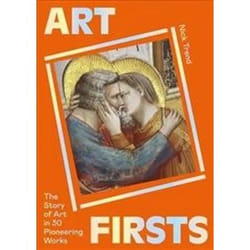 ISBN Art Firsts : The Story of Art in 30 Pioneering Works livre Art & design Anglais