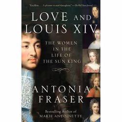 ISBN Love and Louis XIV, biographie, Anglais, Livre broché, 432 pages