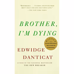 ISBN Brother, I’m Dying, classiques, Anglais, Livre broché, 288 pages