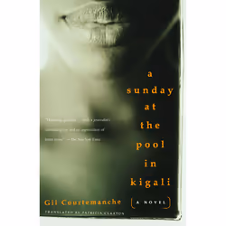 ISBN A Sunday at the Pool in Kigali, Anglais, Livre broché, 272 pages