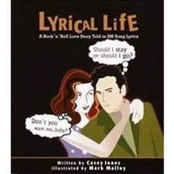 ISBN Lyrical Life : Rock 'n' Roll Love Story Told in 200 Song Lyrics livre Musique Anglais Livre broché