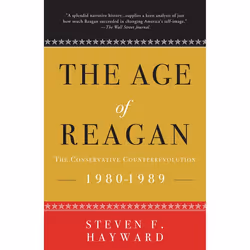 ISBN The Age of Reagan: The Conservative Counterrevolution, Livre broché, 768 pages