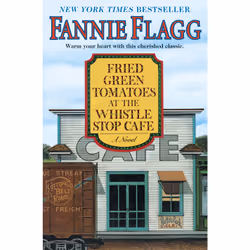 ISBN Fried Green Tomatoes at the Whistle Stop Cafe, Anglais, Couverture rigide, 416 pages