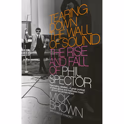ISBN Tearing Down the Wall of Sound, biographie, Anglais, Livre broché, 512 pages