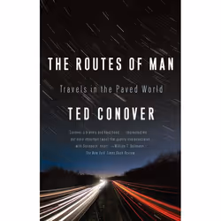 ISBN The Routes of Man, Livre broché, 352 pages