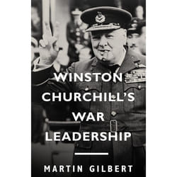 ISBN Winston Churchill’s War Leadership livre biographie Anglais