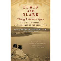 ISBN Lewis and Clark Through Indian Eyes, classiques, Anglais, Livre broché, 224 pages