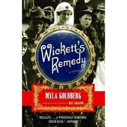 WaterBrook Press WICKETT S REMEDY: A NOVEL