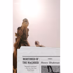 ISBN Mortimer of the Maghreb, Anglais, Livre broché, 480 pages