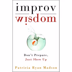 ISBN Improv Wisdom, Couverture rigide, 160 pages