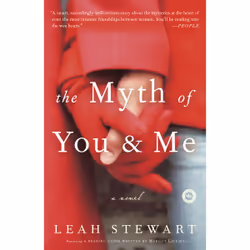 ISBN The Myth of You and Me, Anglais, Livre broché, 320 pages