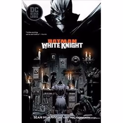ISBN Batman: White Knight, Roman, Anglais, 168 pages