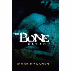 ISBN The Bone Parade, Thrillers, Anglais, Couverture rigide, 336 pages