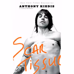 ISBN Scar Tissue, Anglais, Couverture rigide, 480 pages