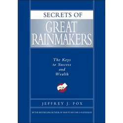 ISBN Secrets of Great Rainmakers, Business & finance, Anglais, Couverture rigide, 208 pages