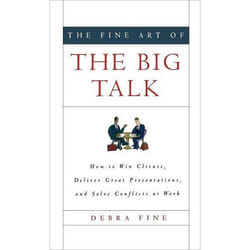 The Fine Art of the Big Talk