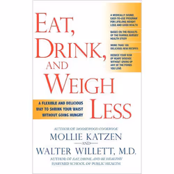 ISBN Eat, Drink, and Weigh Less, Santé, esprit et corps, Anglais, Couverture rigide, 288 pages