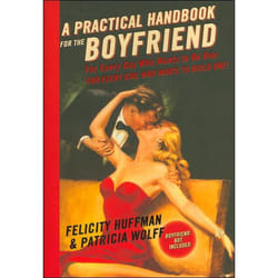 ISBN A Practical Handbook for the Boyfriend livre Santé, esprit et corps Anglais Couverture rigide