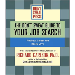 ISBN The Don't Sweat Guide to Your Job Search, Business &amp; finance, Anglais, Livre broché, 208 pages
