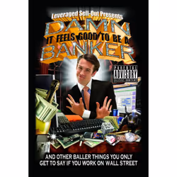 ISBN Damn, It Feels Good to Be a Banker, Humoristique, Anglais, Livre broché, 224 pages