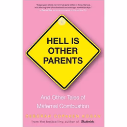 ISBN Hell Is Other Parents, Anglais, Livre broché, 224 pages
