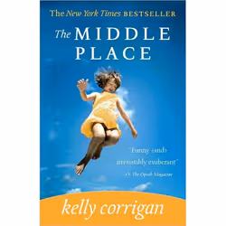 ISBN The Middle Place, Education, Anglais, Livre broché, 288 pages