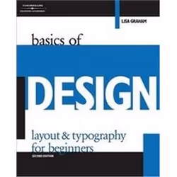 ISBN Basics of Design : Layout and Typography for Beginners, Art & design, Anglais, 336 pages
