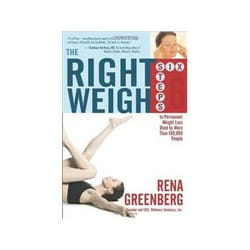 ISBN Right Weigh: The Six Steps to Permanent Weight Loss Used by More Than 100,000 People livre Santé, esprit et corps Anglais