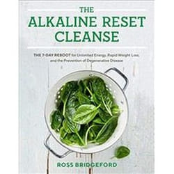 ISBN Alkaline Reset Cleanse: The 7-Day Reboot for Unlimited Energy, Rapid Weight Loss, and the Prevention Couverture rigide