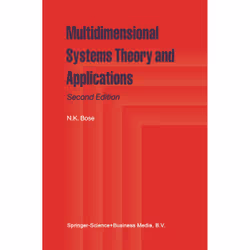 ISBN Multidimensional Systems Theory and Applications, Anglais, Couverture rigide, 269 pages