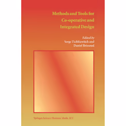 ISBN Methods and Tools for Co-operative and Integrated Design, Anglais, Couverture rigide, 488 pages
