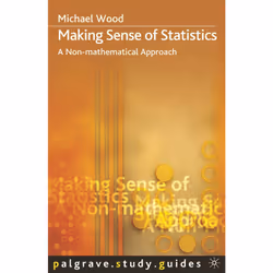 ISBN Making Sense of Statistics, Anglais, Livre broché, 209 pages