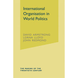 ISBN International Organisation in World Politics