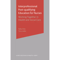 ISBN Interprofessional Post Qualifying Education for Nurses, Anglais, Livre broché, 111 pages