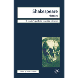 Shakespeare, Readers' Guides to Essential Criticism