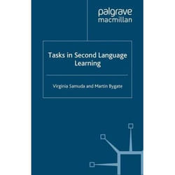 Tasks in Second Language Learning, Research and Practice in Applied Linguistics