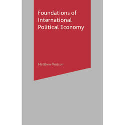 ISBN Foundations of International Political Economy