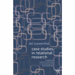 ISBN Case Studies in Relational Research, Anglais, Livre broché, 264 pages