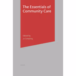 ISBN Essentials of Community Care, Anglais, Livre broché, 200 pages
