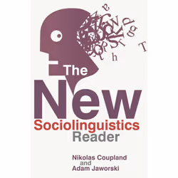 ISBN The New Sociolinguistics Reader, Anglais, Livre broché, 520 pages