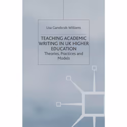 ISBN Teaching Academic Writing in UK Higher Education, Anglais, Livre broché, 272 pages