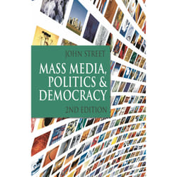 ISBN Mass Media, Politics and Democracy Couverture rigide