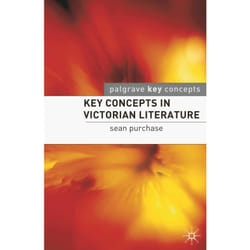 ISBN Key Concepts in Victorian Literature